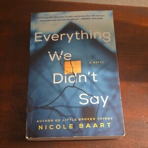 Everything We Didn't Say Book